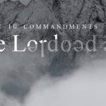 Ten Commandments: Let God be God